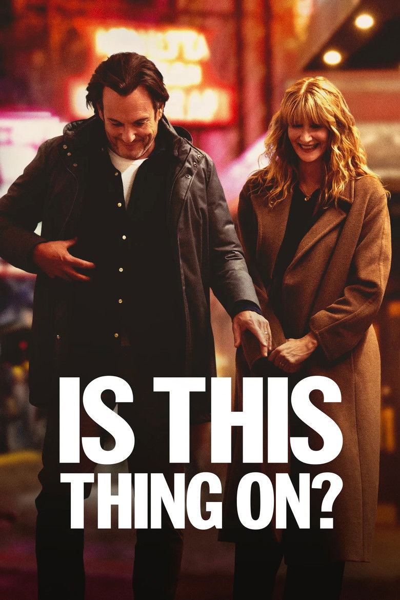 دانلود فیلم Is This Thing On? 2025